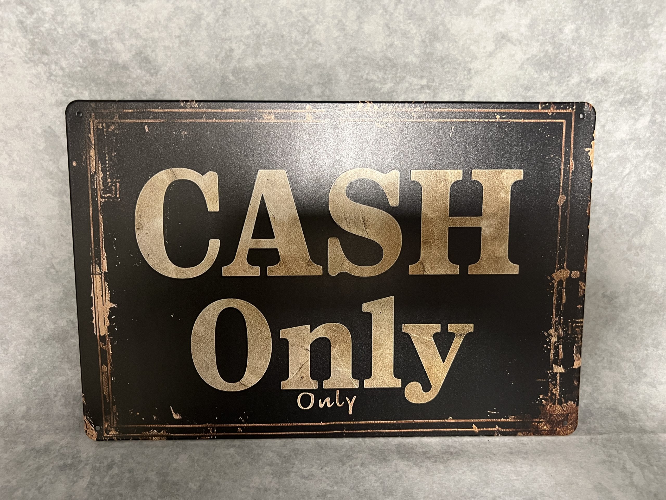 Tin Sign 'CASH ONLY'